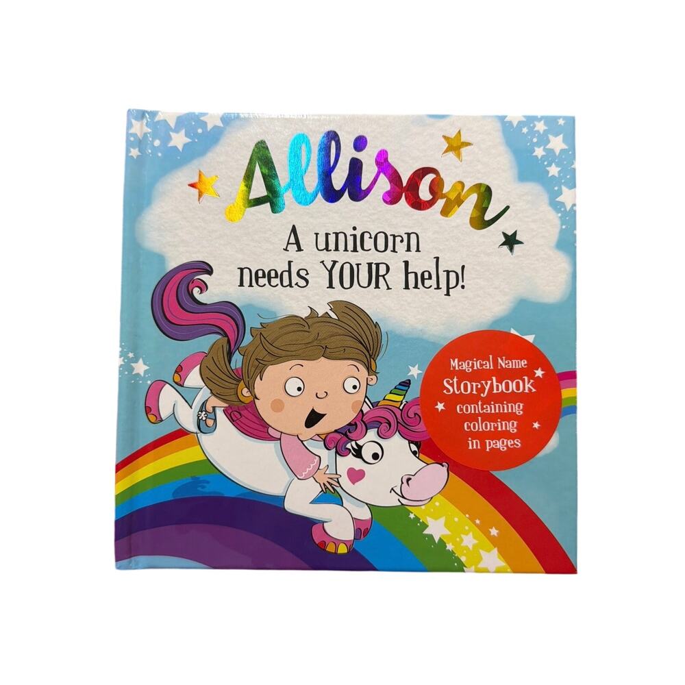 Personalized A Allison A Unicorn Needs YOUR Help! Storybook Hardcover Book New
